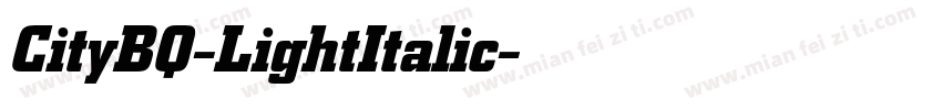 CityBQ-LightItalic字体转换