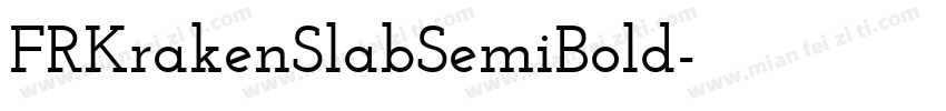 FRKrakenSlabSemiBold字体转换