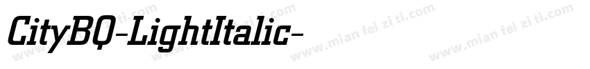 CityBQ-LightItalic字体转换