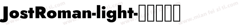 JostRoman-light字体转换