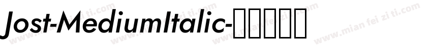 Jost-MediumItalic字体转换