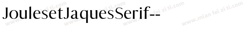 JoulesetJaquesSerif-字体转换