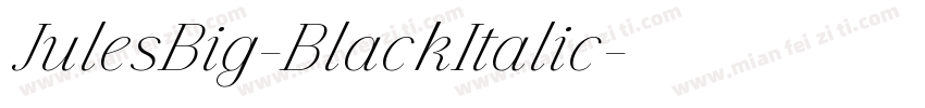 JulesBig-BlackItalic字体转换