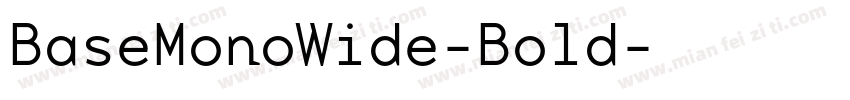 BaseMonoWide-Bold字体转换