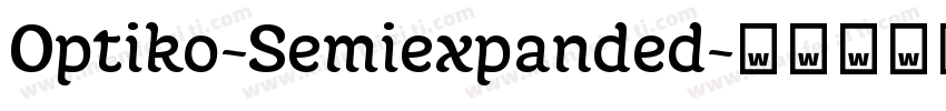 Optiko-Semiexpanded字体转换