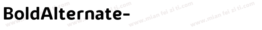 BoldAlternate字体转换