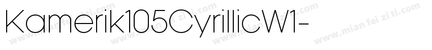 Kamerik105CyrillicW1字体转换
