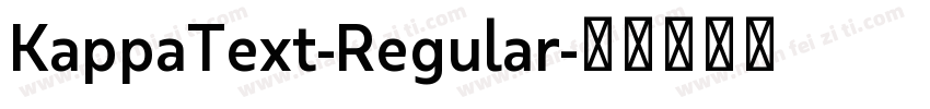 KappaText-Regular字体转换