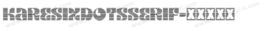 KareSixDotsSerif字体转换