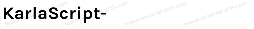 KarlaScript字体转换