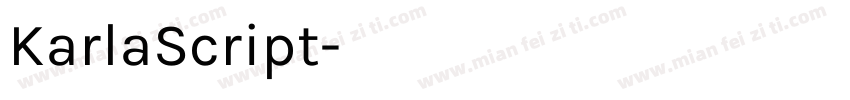 KarlaScript字体转换
