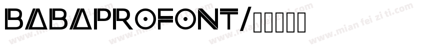 BABAPROFONT字体转换
