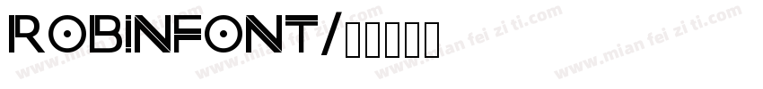 Robinfont字体转换