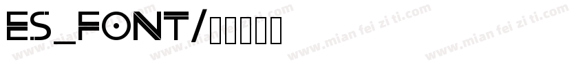 es_font字体转换