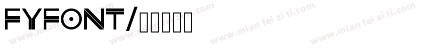 fyfont字体转换