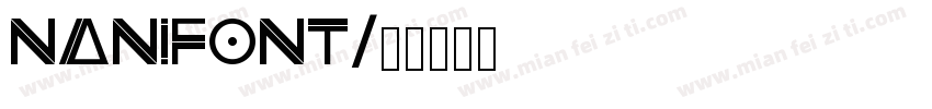 nanifont字体转换