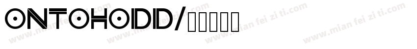 ontohodd字体转换