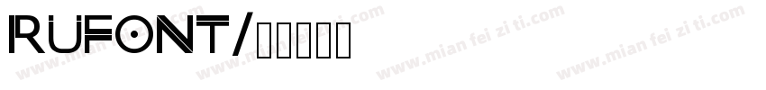 rufont字体转换
