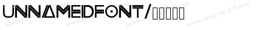 unnamedfont字体转换