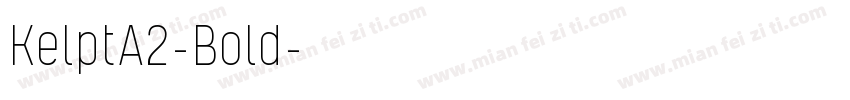 KelptA2-Bold字体转换