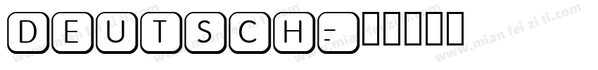 DEUTSCH字体转换