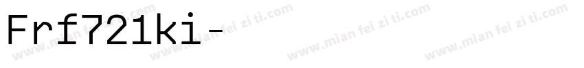Frf721ki字体转换