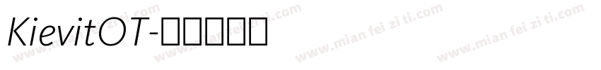 KievitOT字体转换