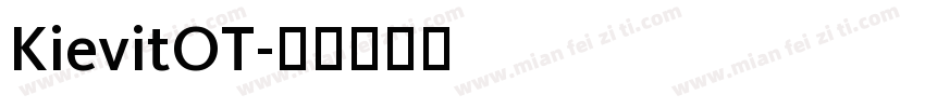 KievitOT字体转换