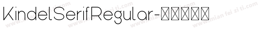 KindelSerifRegular字体转换
