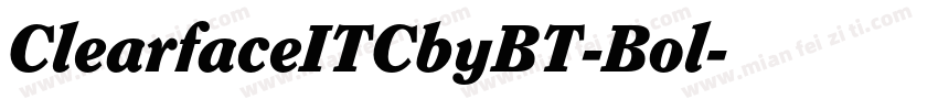 ClearfaceITCbyBT-Bol字体转换