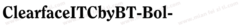 ClearfaceITCbyBT-Bol字体转换