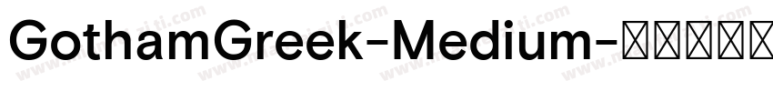 GothamGreek-Medium字体转换