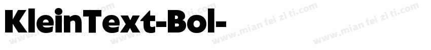 KleinText-Bol字体转换