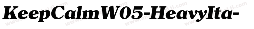 KeepCalmW05-HeavyIta字体转换