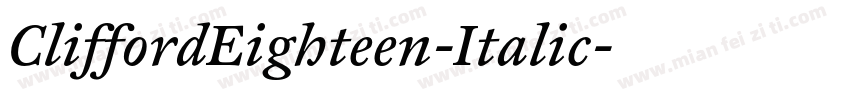 CliffordEighteen-Italic字体转换