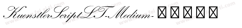 KuenstlerScriptLT-Medium字体转换