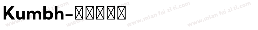 Kumbh字体转换