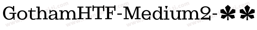 GothamHTF-Medium2字体转换