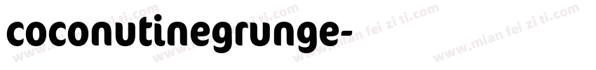 coconutinegrunge字体转换