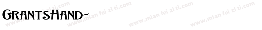 GrantsHand字体转换