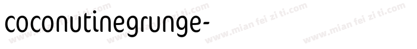 coconutinegrunge字体转换