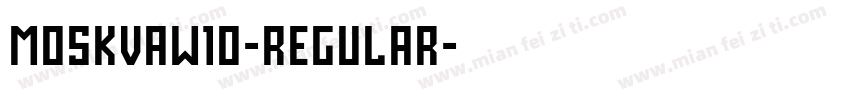 MoskvaW10-Regular字体转换