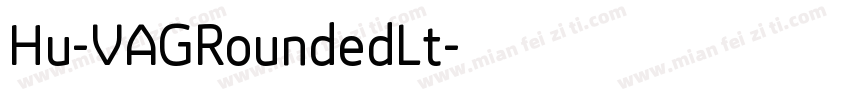 Hu-VAGRoundedLt字体转换