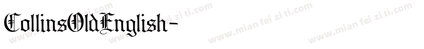 CollinsOldEnglish字体转换