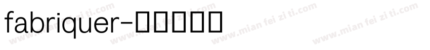 fabriquer字体转换