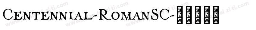 Centennial-RomanSC字体转换