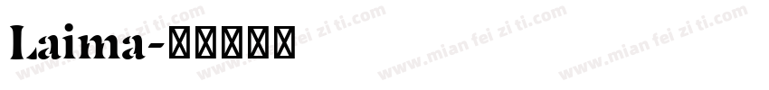 Laima字体转换