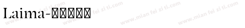 Laima字体转换