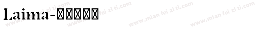 Laima字体转换