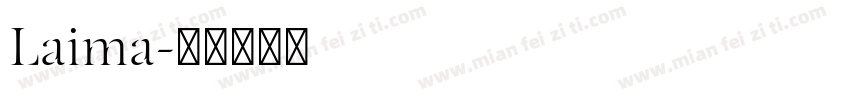 Laima字体转换